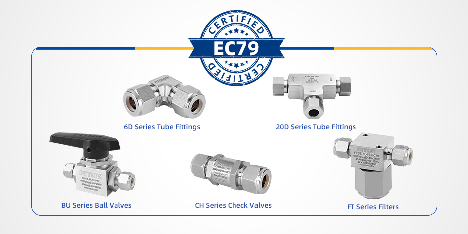 New Members Added to FITOK EC-79 Certified Product Family